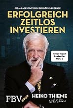 Erfolgreich zeitlos investieren: Die Anlagestrateg